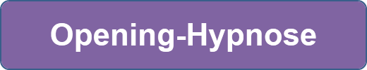 Opening-Hypnose